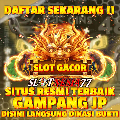 Slotnesia77: Situs Betting Terpercaya dengan Bonus Eksklusif Maxwin 2025